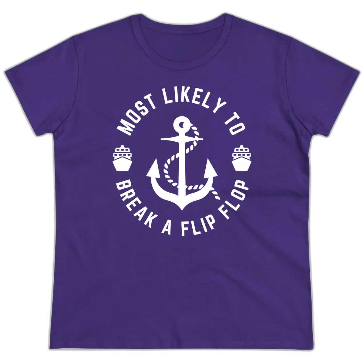 Most Likely To Break A Flip Flop Ladies Tee in Purple
