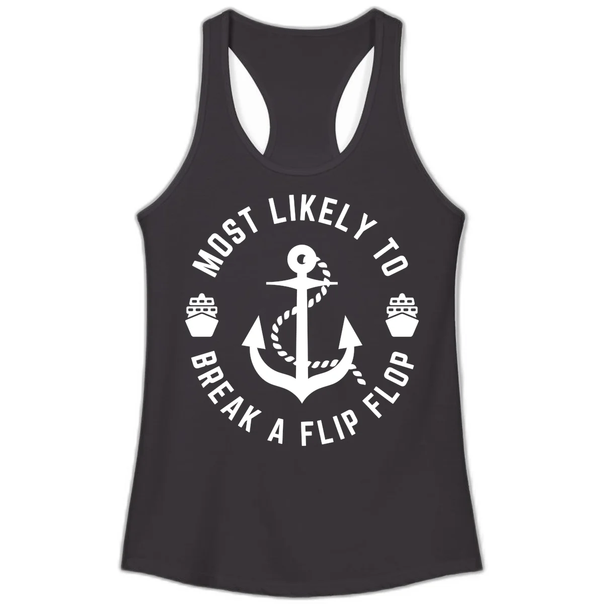 Most Likely To Break A Flip Flop Ladies Tank in Black