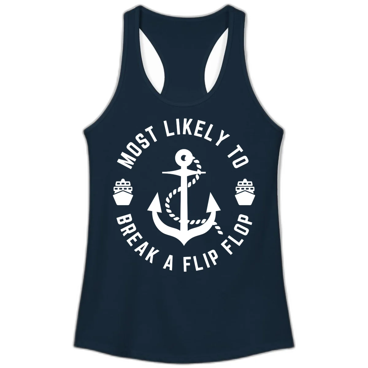 Most Likely To Break A Flip Flop Ladies Tank in Solid Midnight Navy
