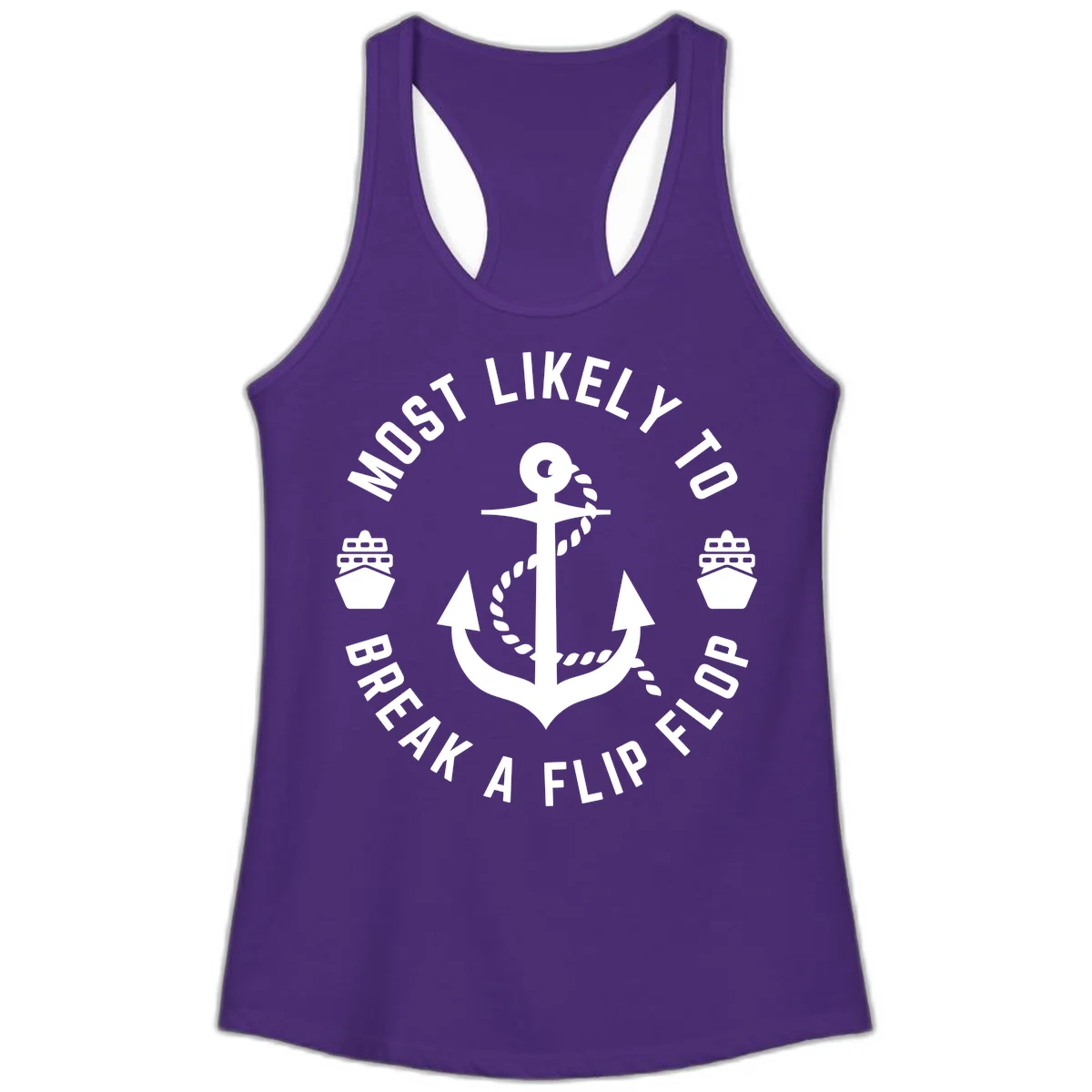 Most Likely To Break A Flip Flop Ladies Tank in Solid Purple Rush