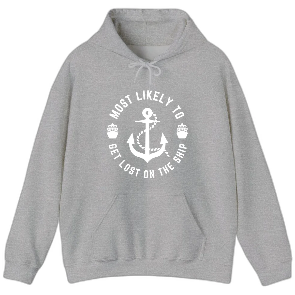 Most Likely To Get Lost On The Ship Hoodie in Sport Grey