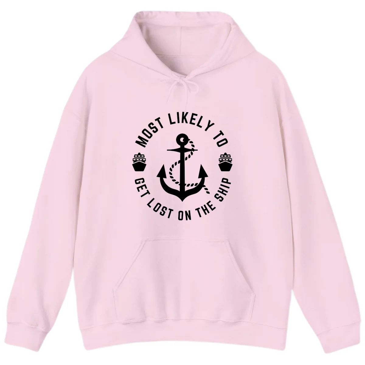 Most Likely To Get Lost On The Ship Hoodie in Light Pink
