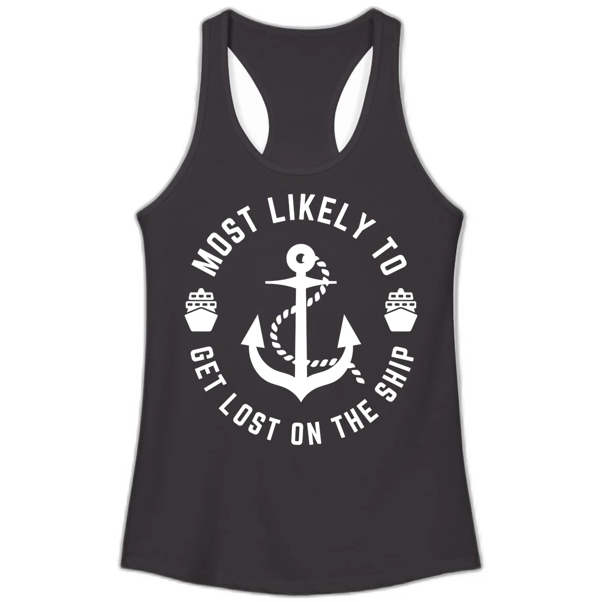 Most Likely To Get Lost On The Ship Ladies Tank in Black