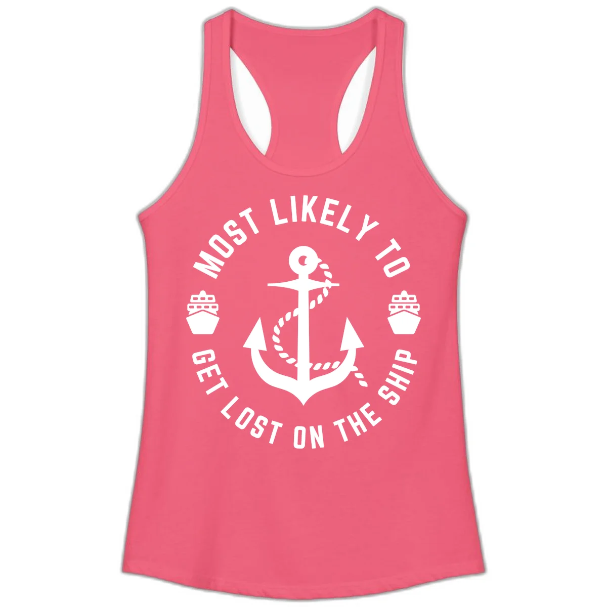 Most Likely To Get Lost On The Ship Ladies Tank in Hot Pink