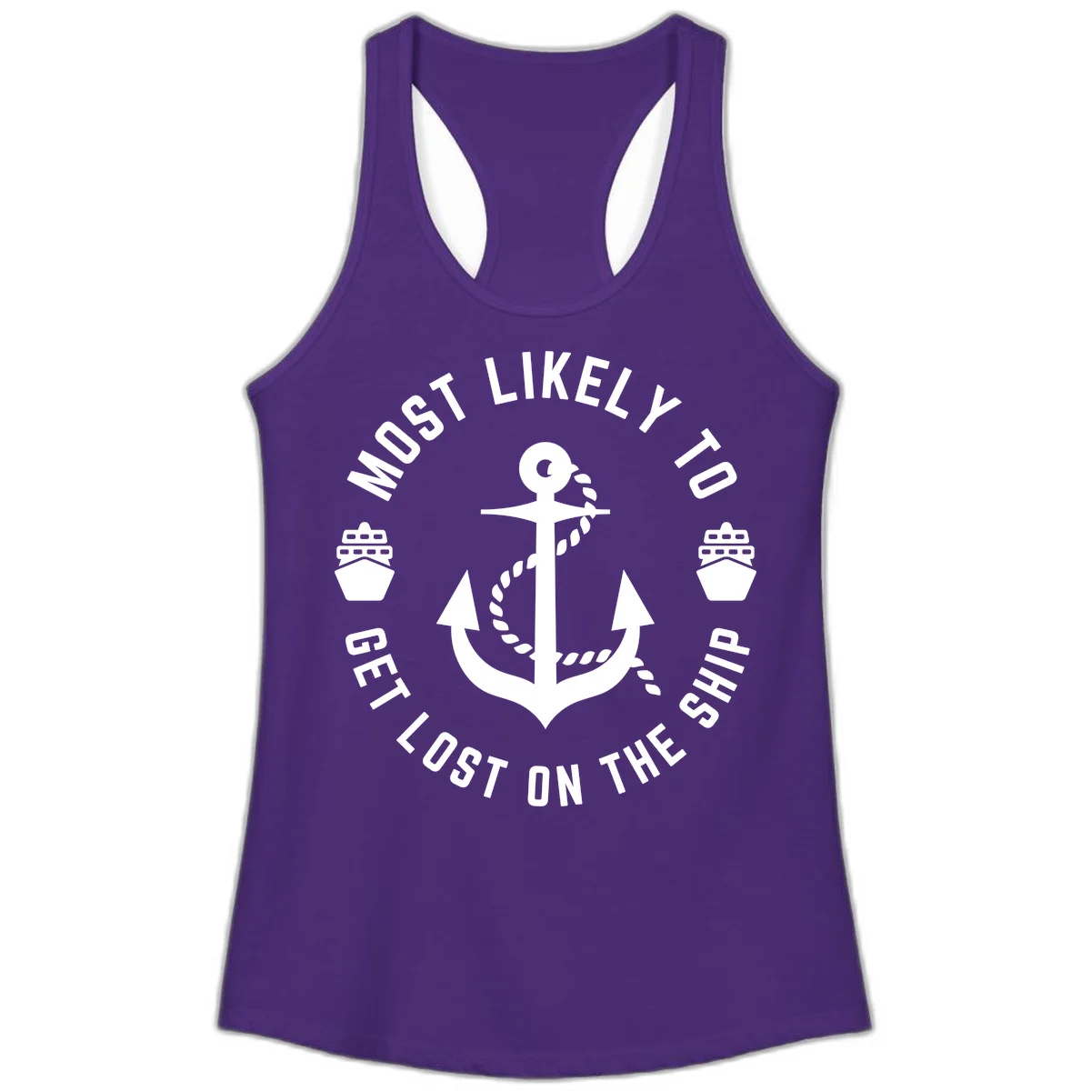 Most Likely To Get Lost On The Ship Ladies Tank in Solid Purple Rush