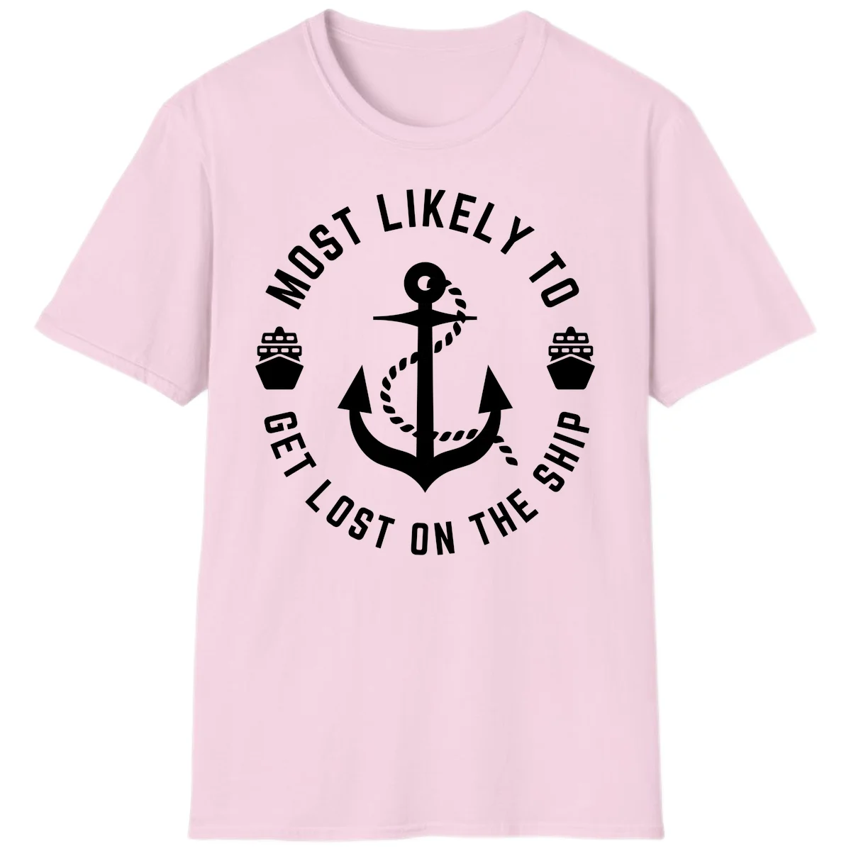 Most Likely To Get Lost On The Ship T-Shirt in Light Pink