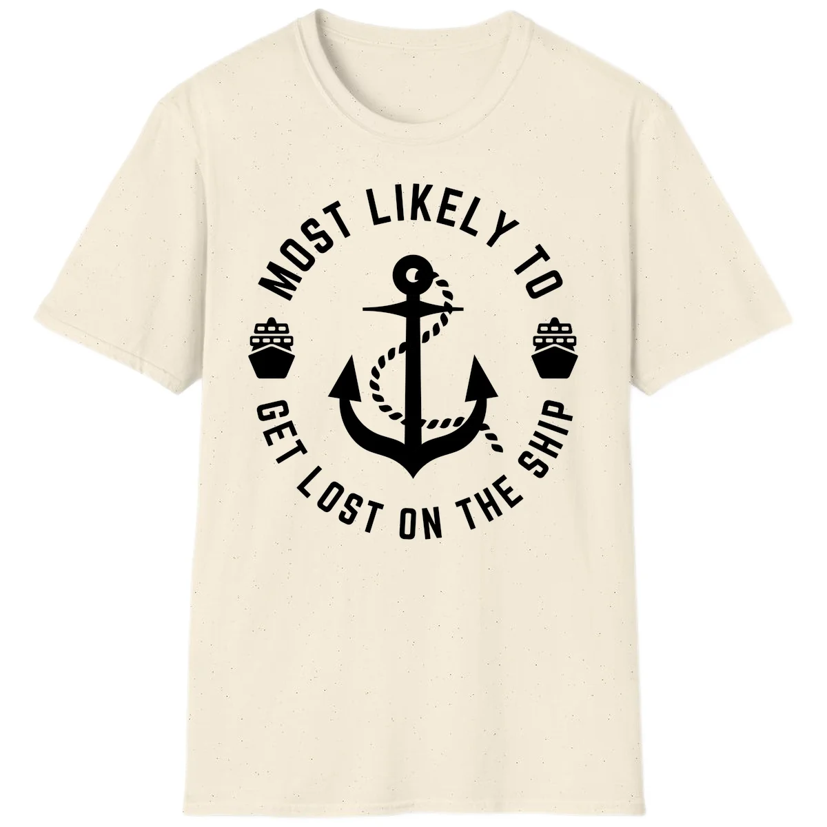 Most Likely To Get Lost On The Ship T-Shirt in Natural