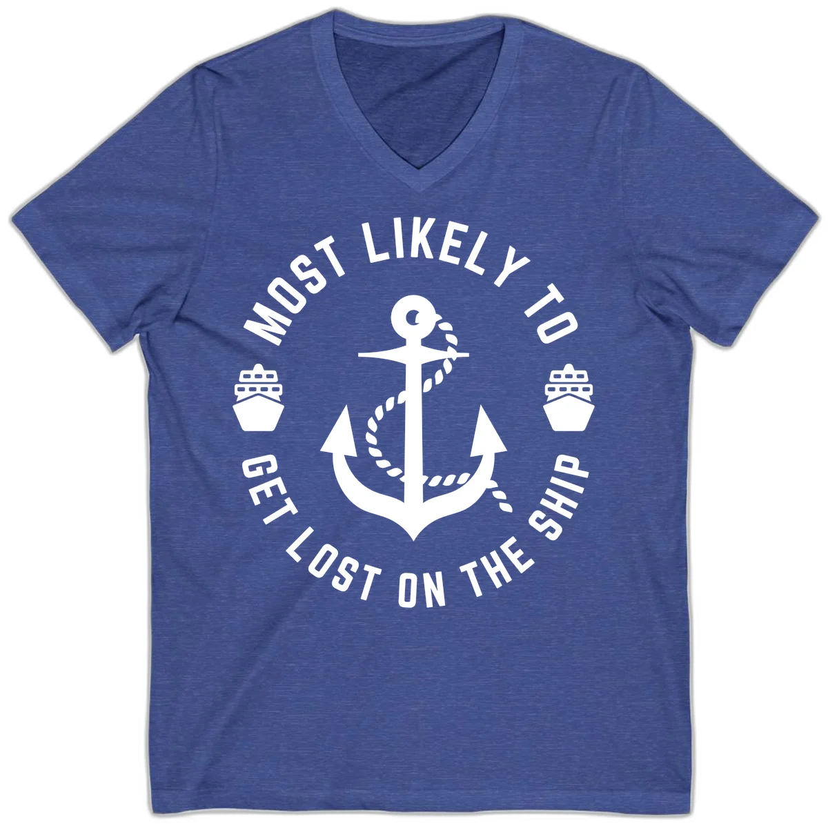 Most Likely To Get Lost On The Ship V-Neck in Heather True Royal