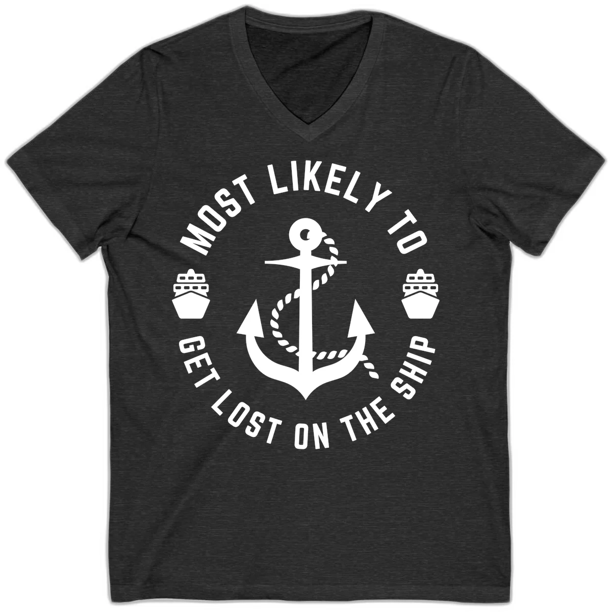 Most Likely To Get Lost On The Ship V-Neck in Dark Grey Heather