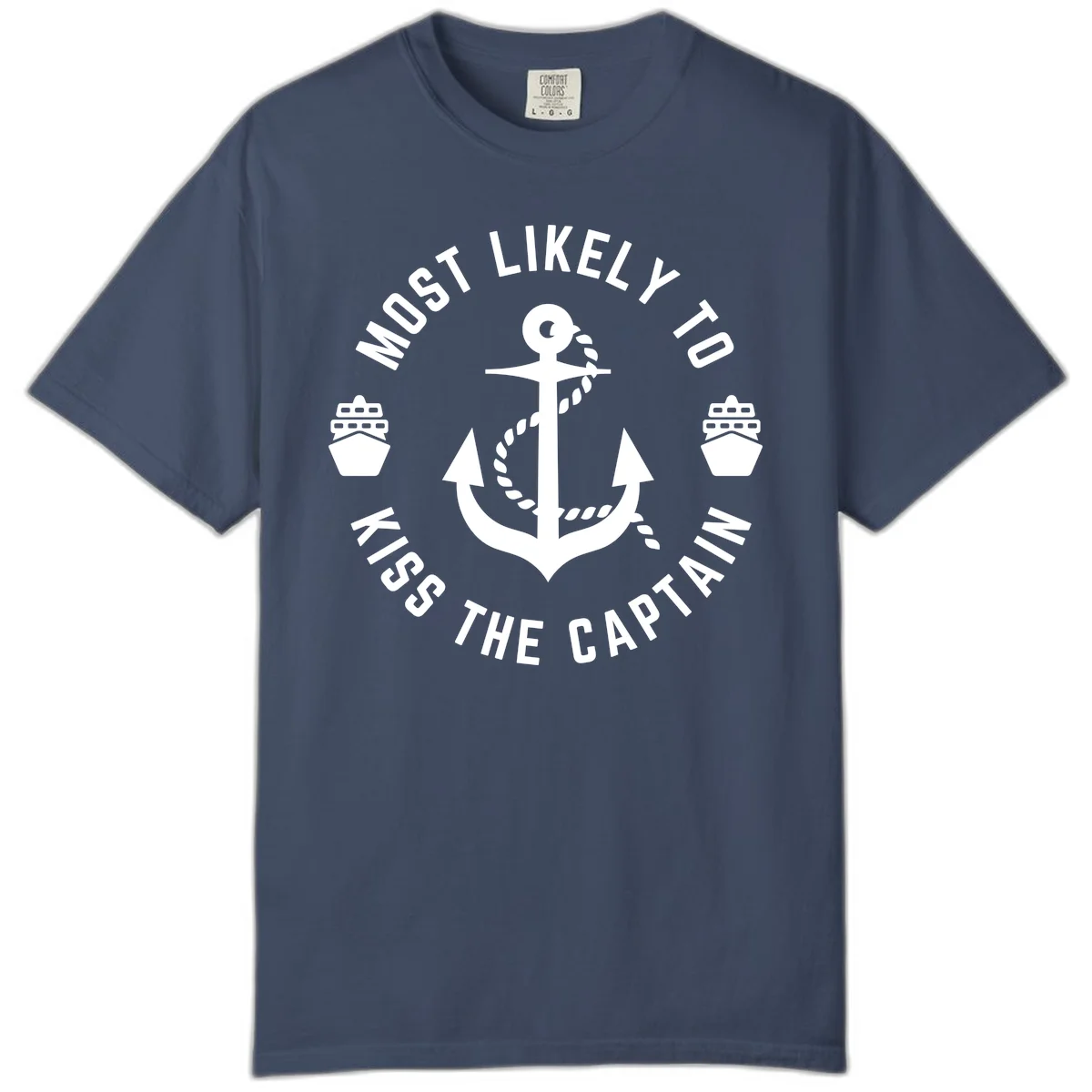 Most Likely To Kiss The Captain Ahoy Comfort Color in Midnight
