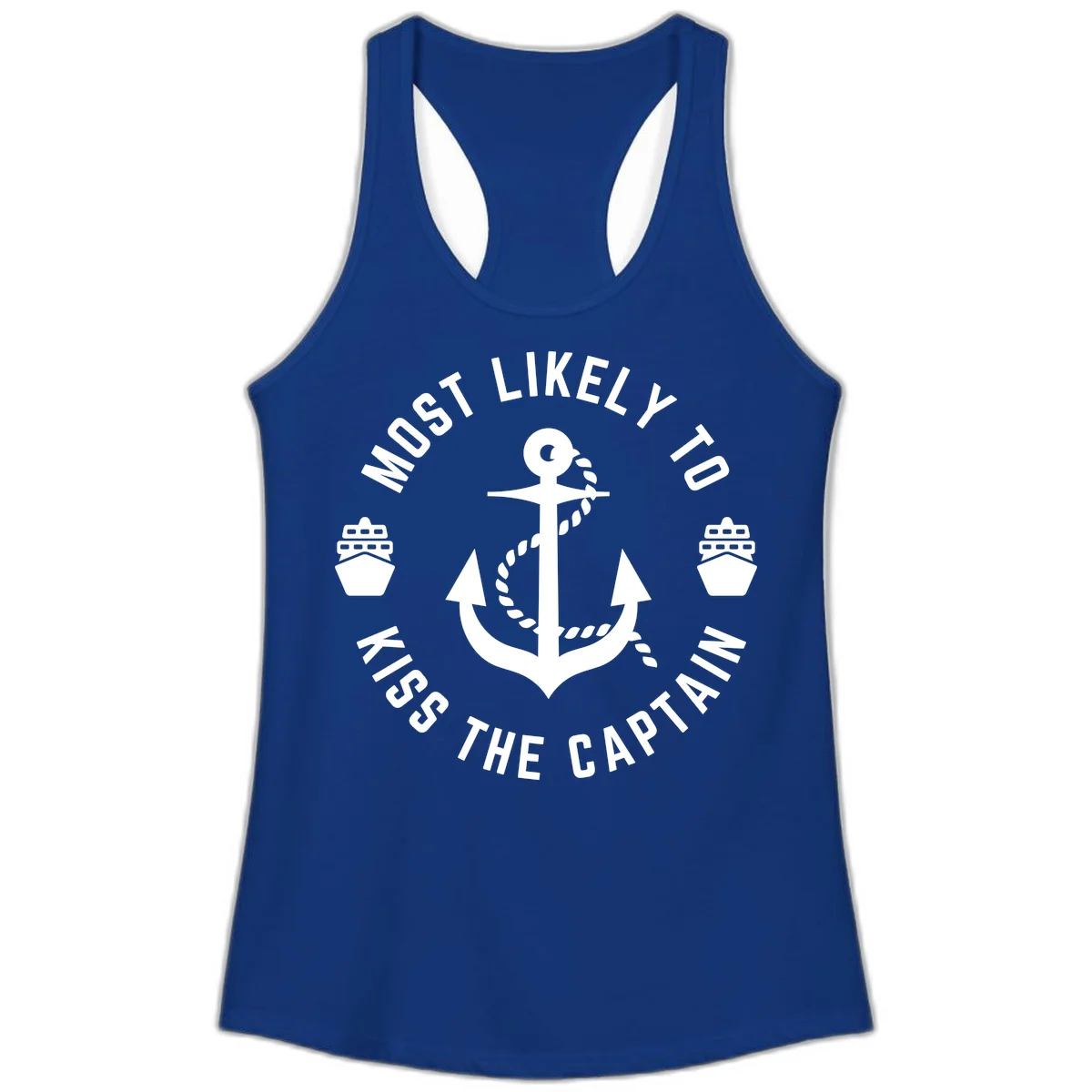 Most Likely To Kiss The Captain Ahoy Ladies Tank in Solid Royal
