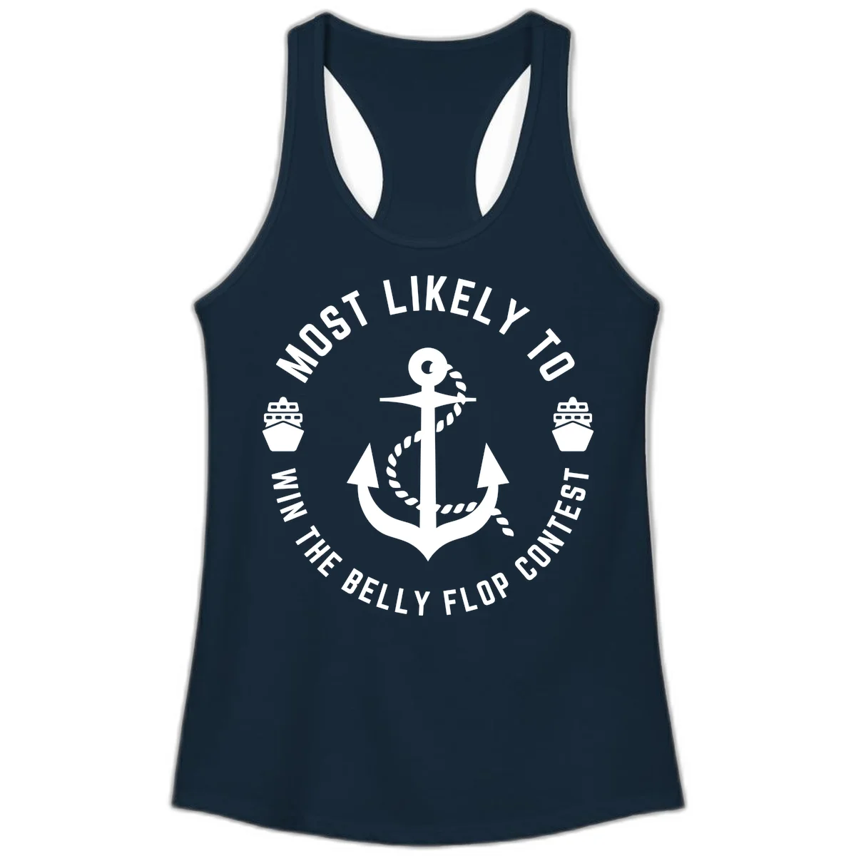 Most Likely To Win The Belly Flop Contest Ladies Tank in Solid Midnight Navy