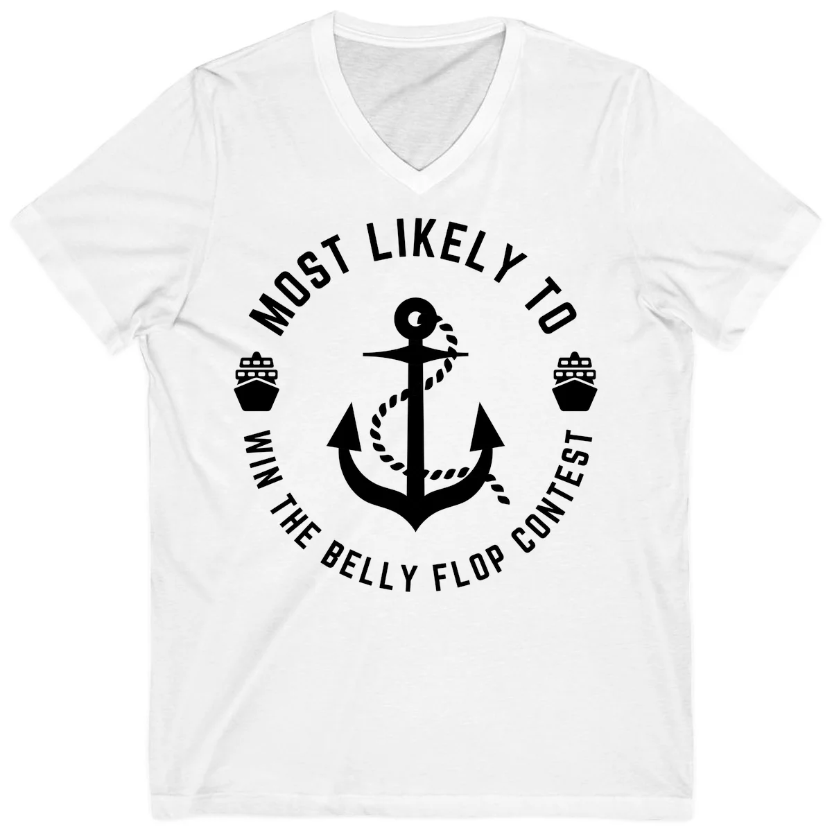 Most Likely To Win The Belly Flop Contest V-Neck in White