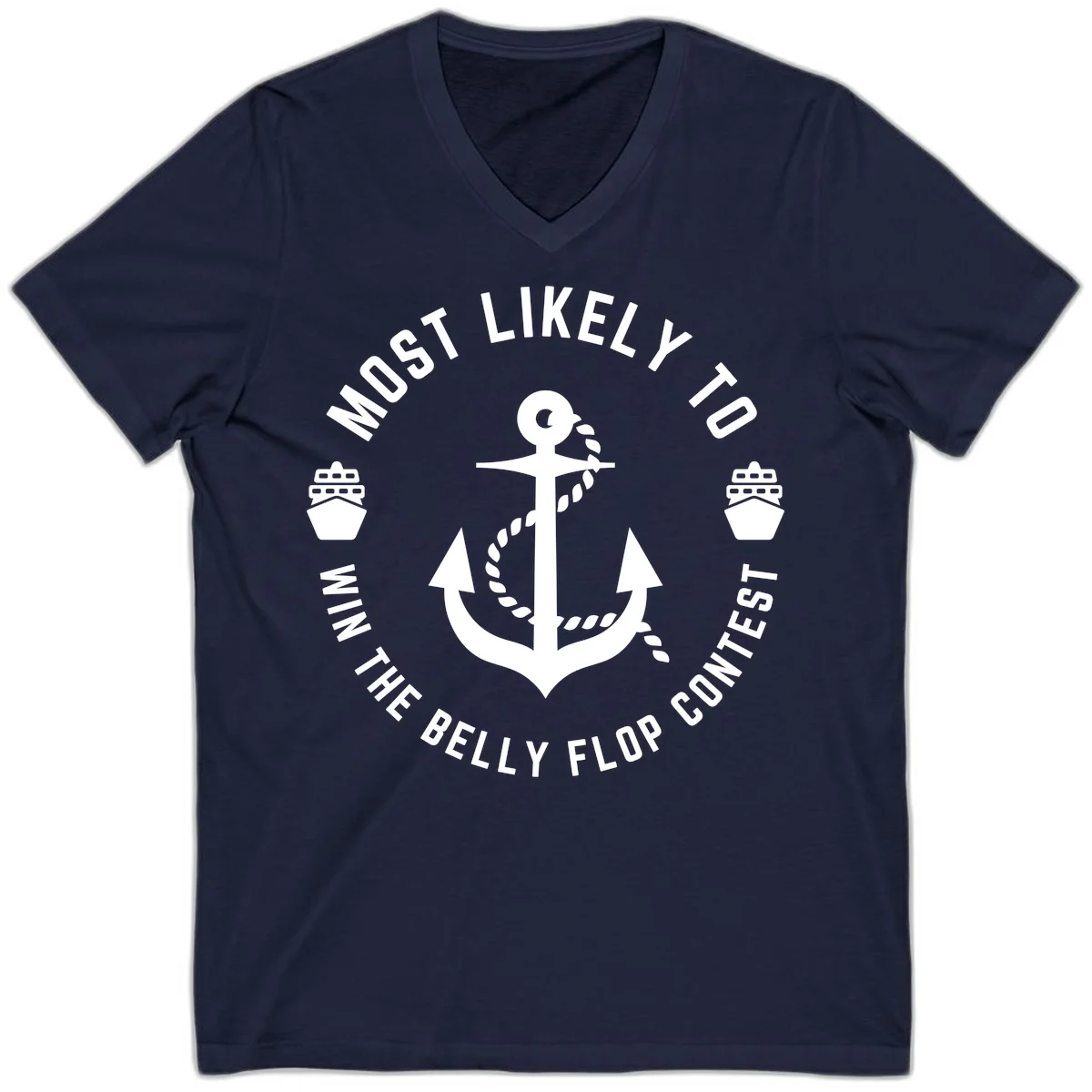 Most Likely To Win The Belly Flop Contest V-Neck in Navy