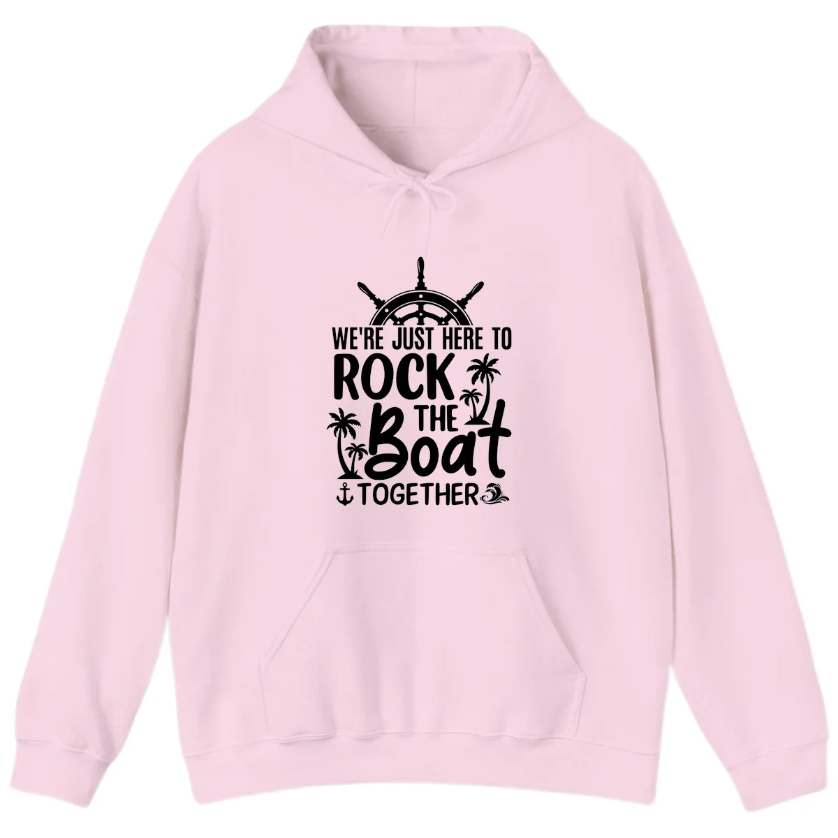 We're Just Here To Rock The Boat Together Hoodie in Light Pink
