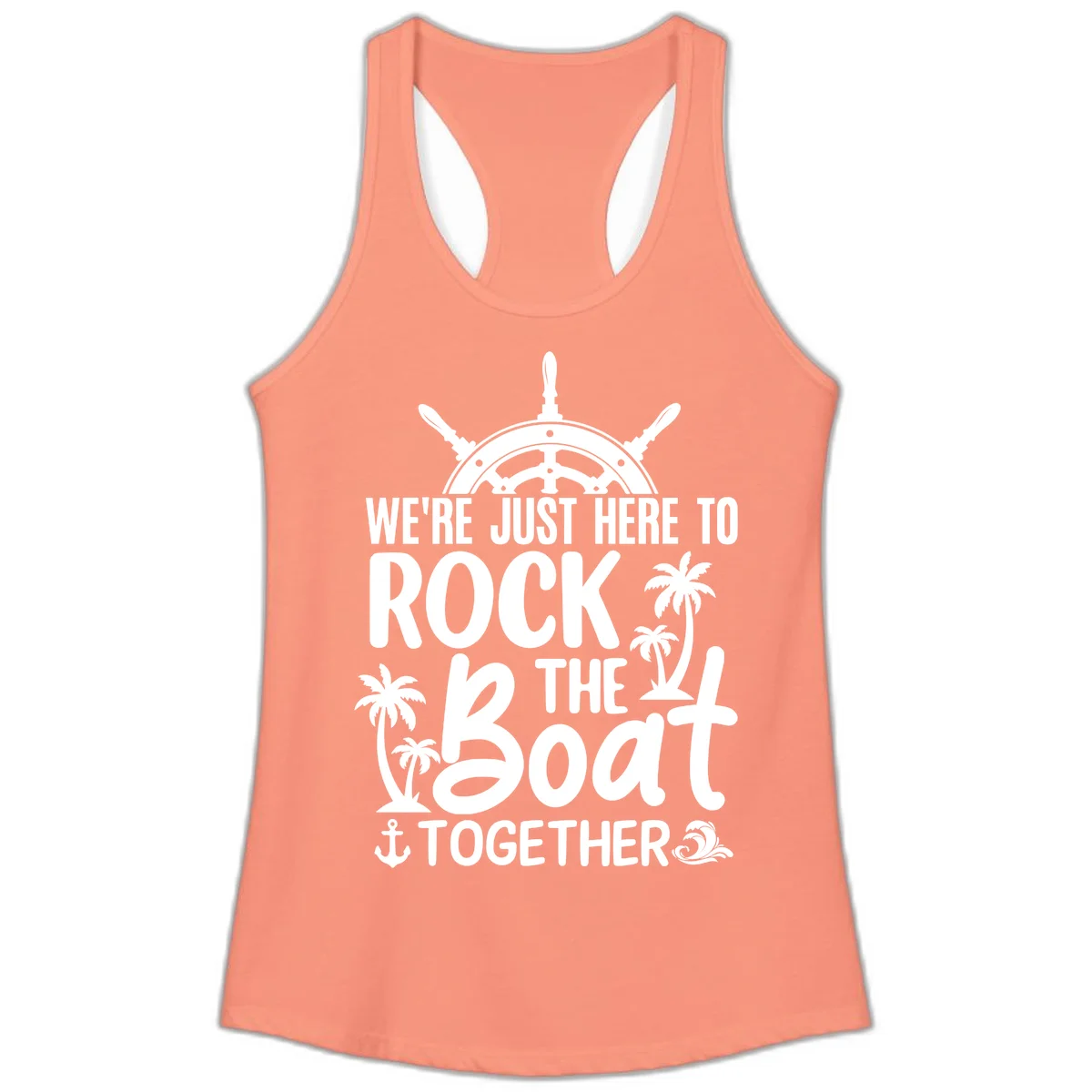We're Just Here To Rock The Boat Together Ladies Tank in Solid Light Orange