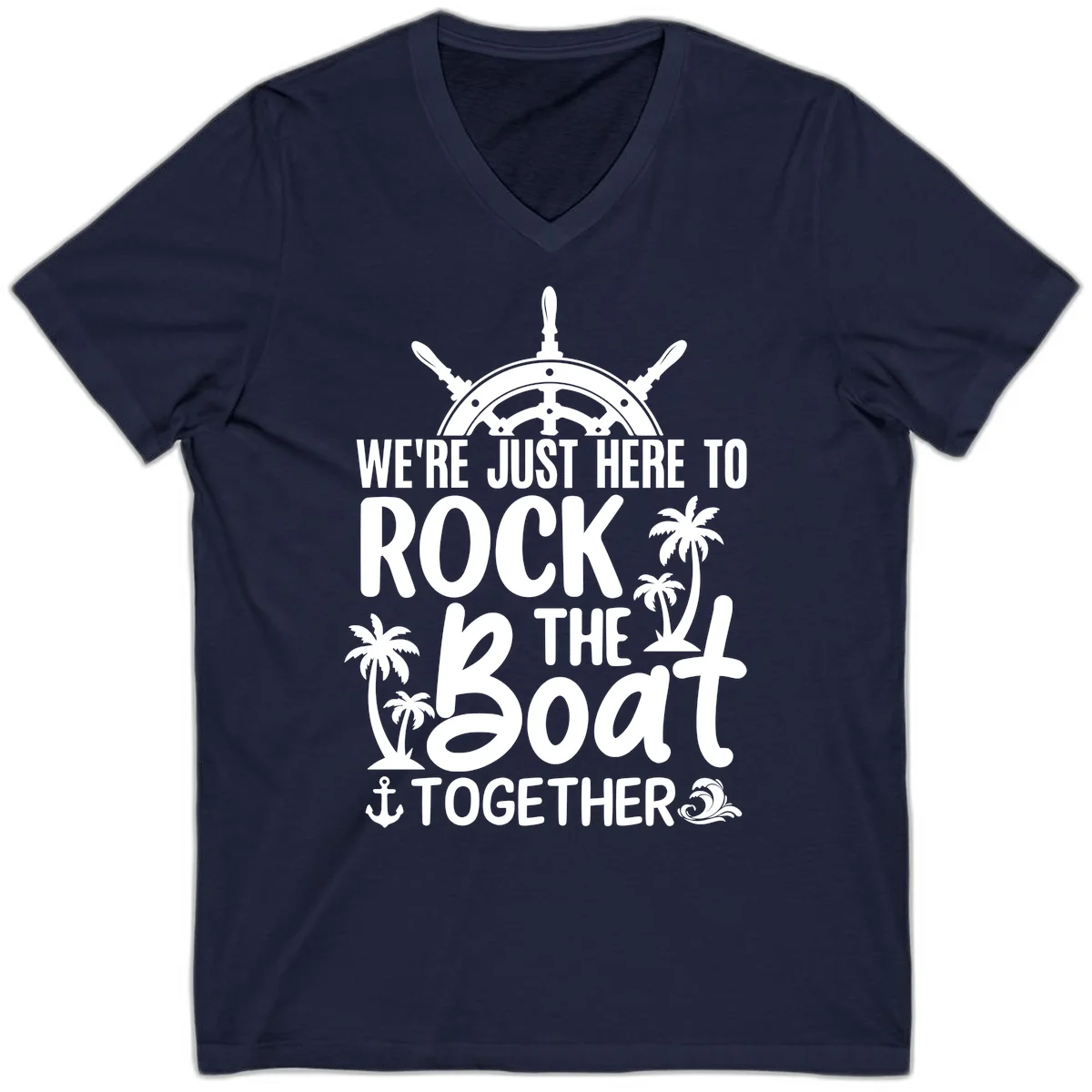 We're Just Here To Rock The Boat Together V-Neck in Navy