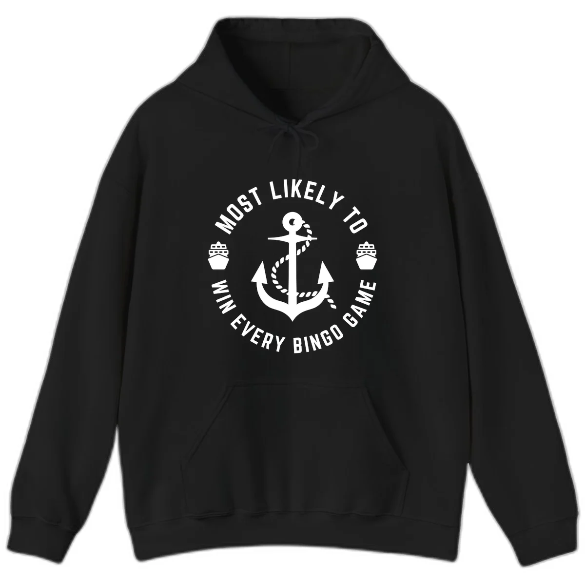 Most Likely To Win Every Bingo Game Hoodie in Black