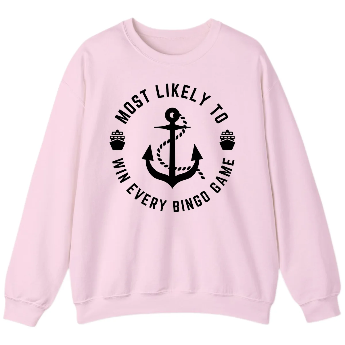 Most Likely To Win Every Bingo Game Sweatshirt in Light Pink
