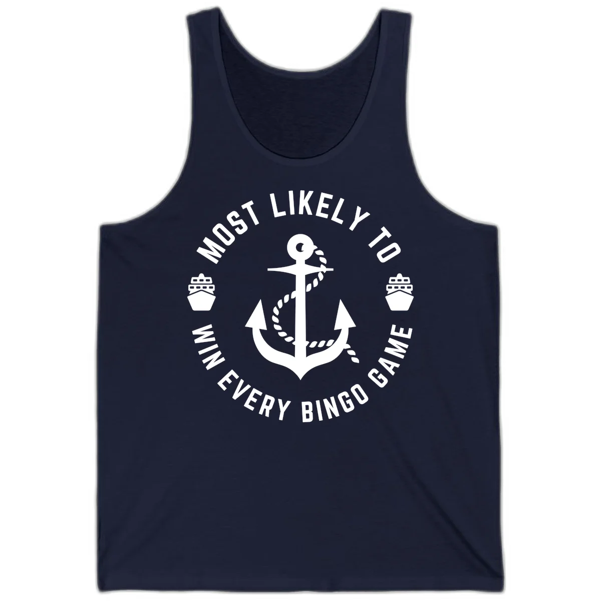 Most Likely To Win Every Bingo Game Tank in Navy