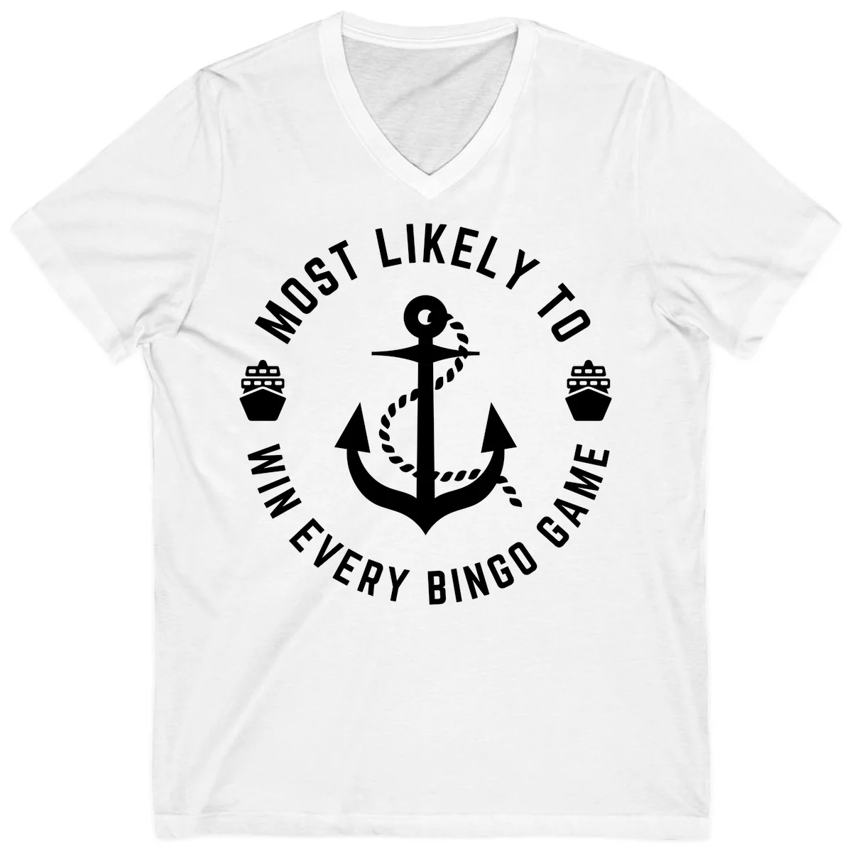 Most Likely To Win Every Bingo Game V-Neck in White