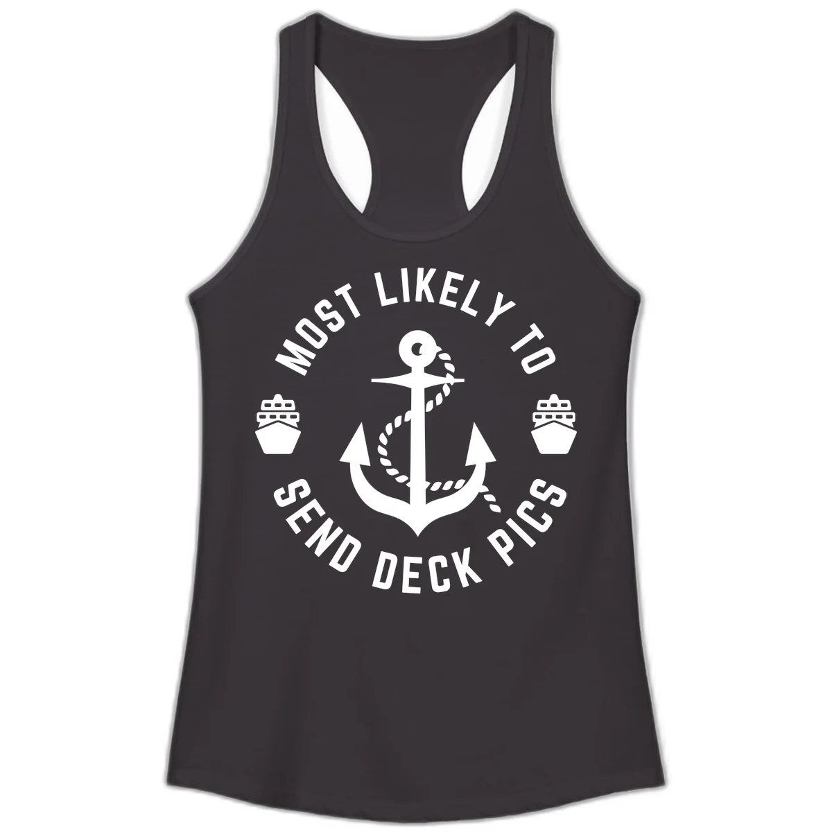 Most Likely To Send Deck Pics Ladies Tank in Black