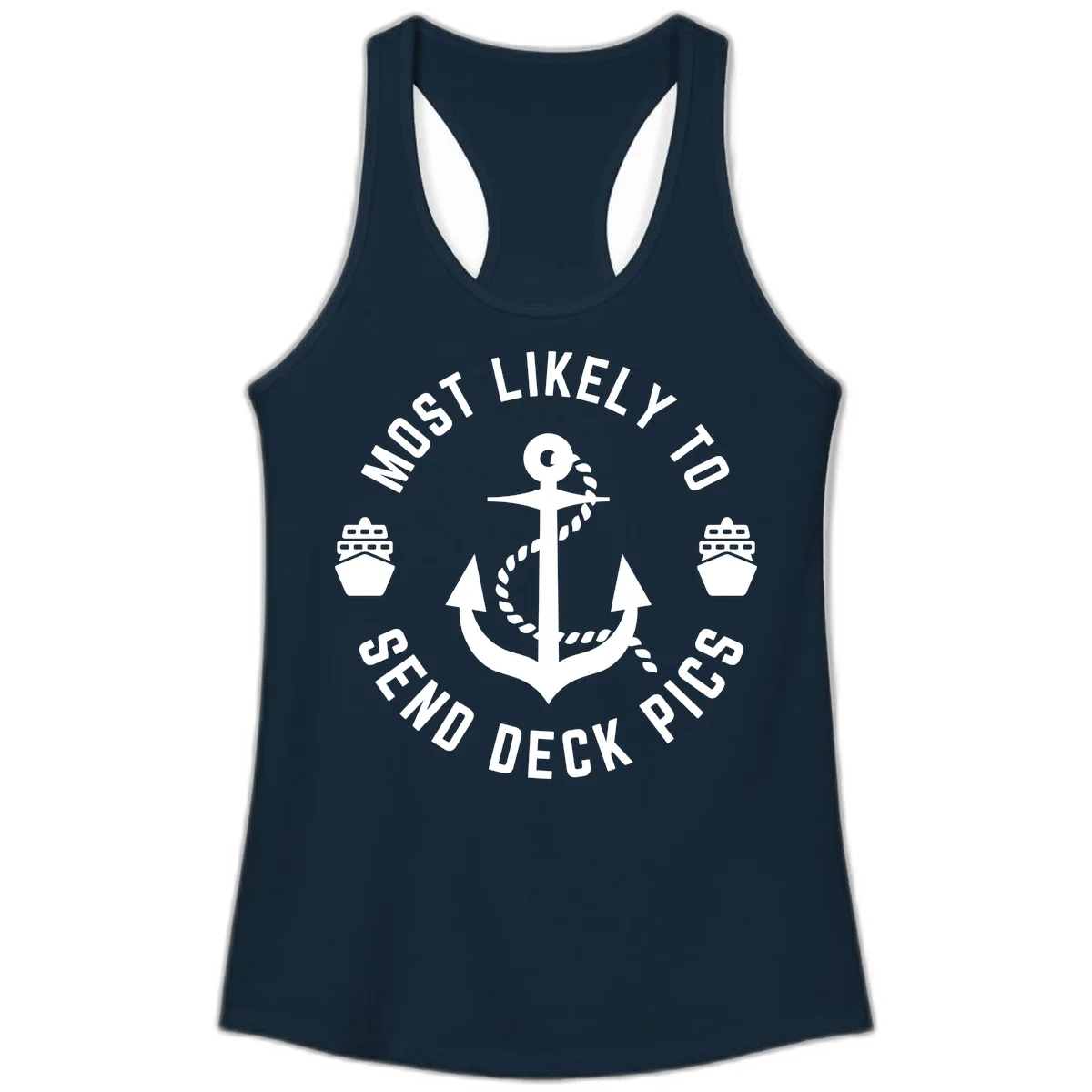 Most Likely To Send Deck Pics Ladies Tank in Solid Midnight Navy
