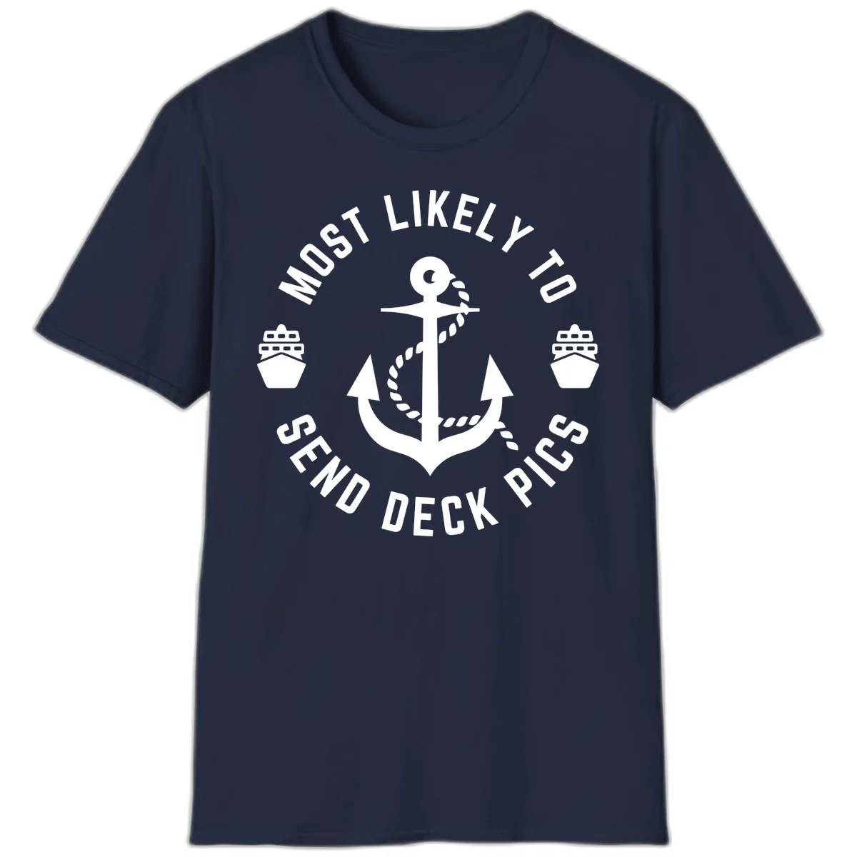 Most Likely To Send Deck Pics T-Shirt in Navy