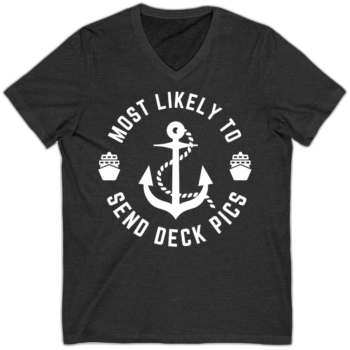 Most Likely To Send Deck Pics V-Neck in Dark Grey Heather