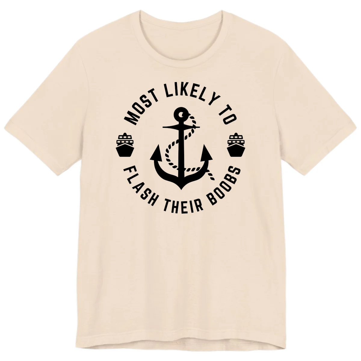 Most Likely To Flash Their Boobs Premium T-Shirt in Soft Cream