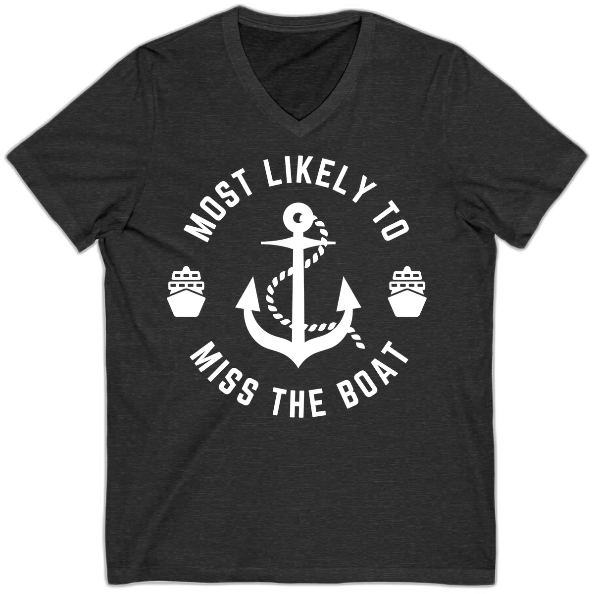 Most Likely To Miss The Boat V-Neck in Dark Grey Heather