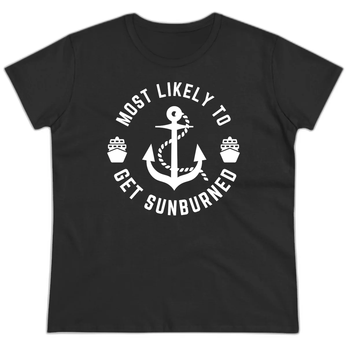 Most Likely To Get Sunburned Ladies Tee in Black