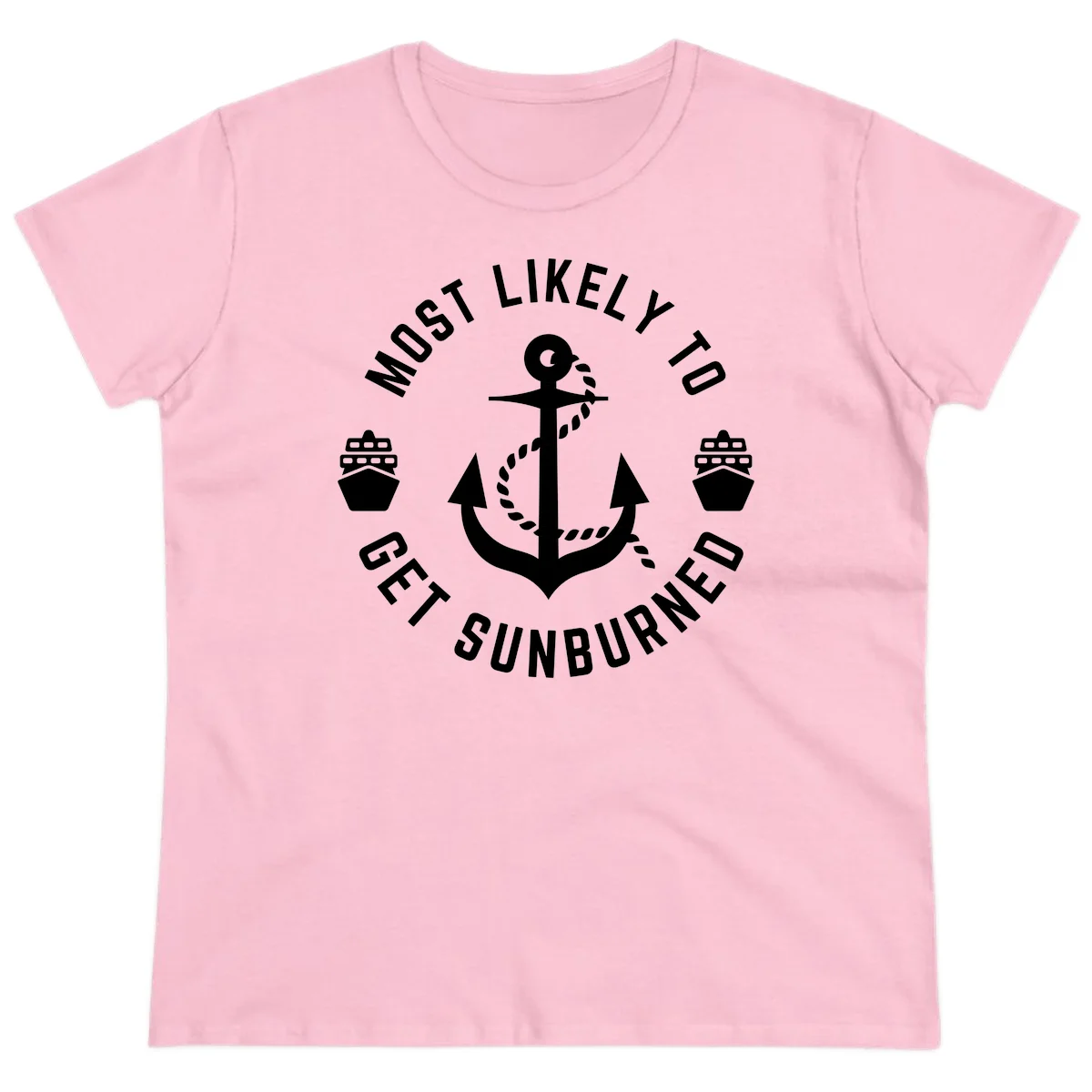 Most Likely To Get Sunburned Ladies Tee in Light Pink