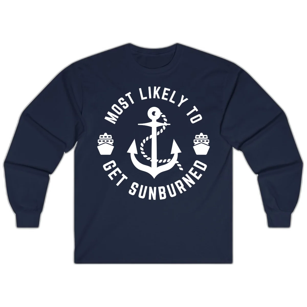 Most Likely To Get Sunburned Long Sleeve in Navy