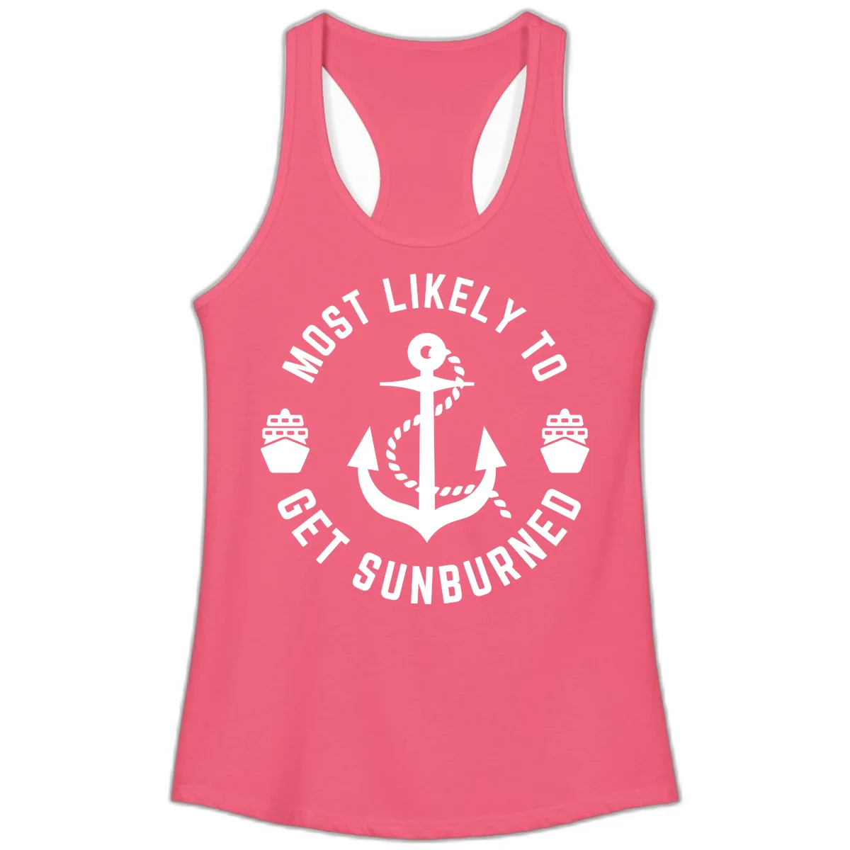 Most Likely To Get Sunburned Ladies Tank in Hot Pink