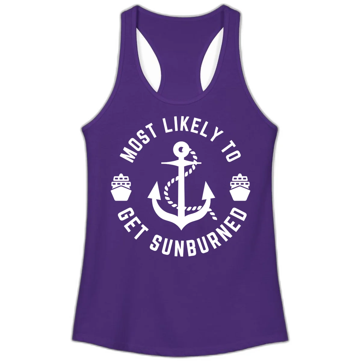 Most Likely To Get Sunburned Ladies Tank in Solid Purple Rush