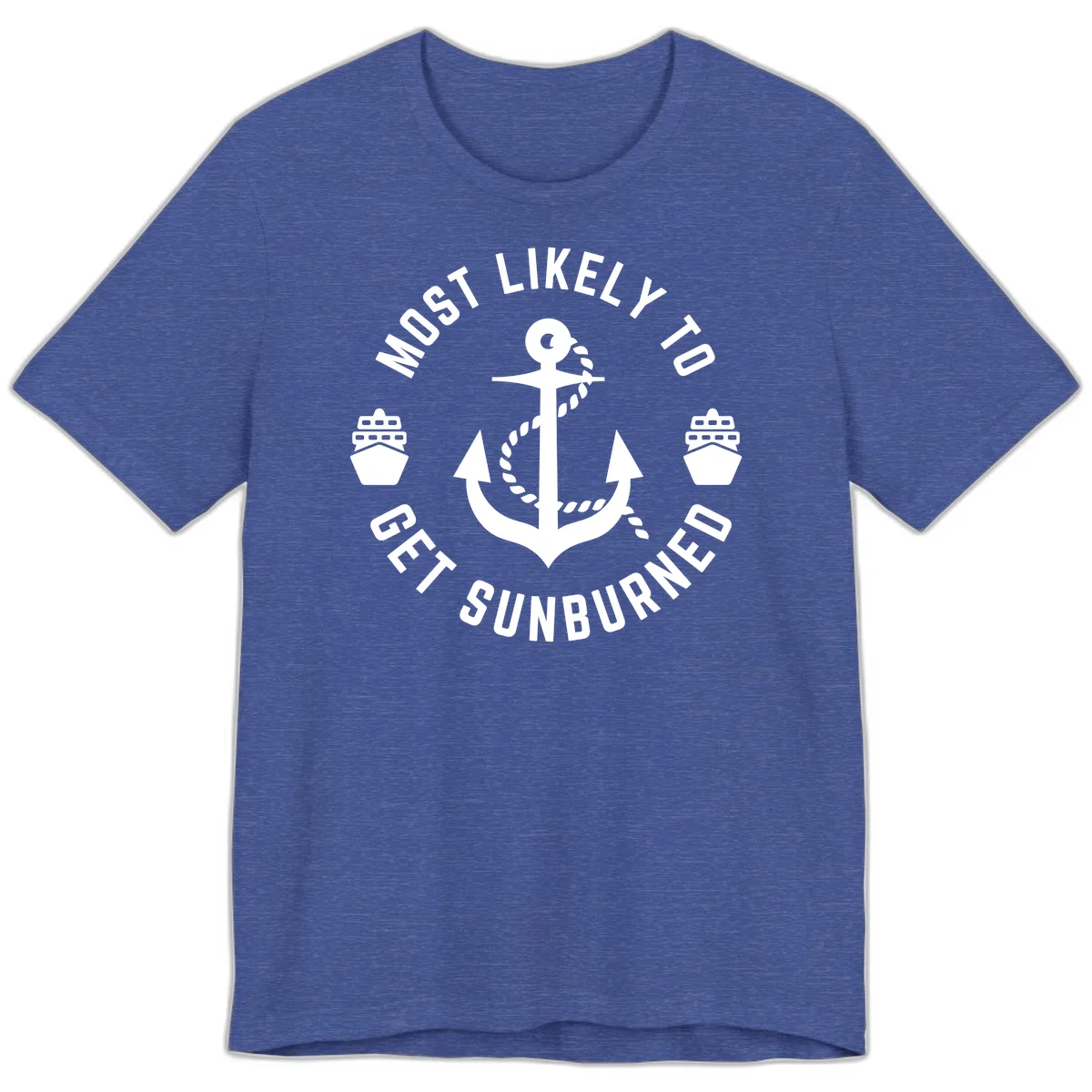 Most Likely To Get Sunburned Premium T-Shirt in Heather True Royal