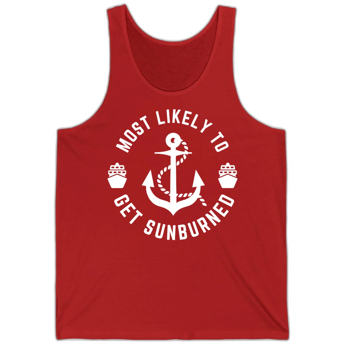 Most Likely To Get Sunburned Tank in Red