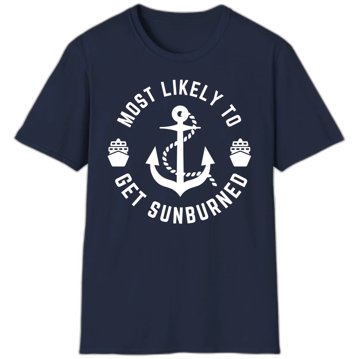 Most Likely To Get Sunburned T-Shirt in Navy