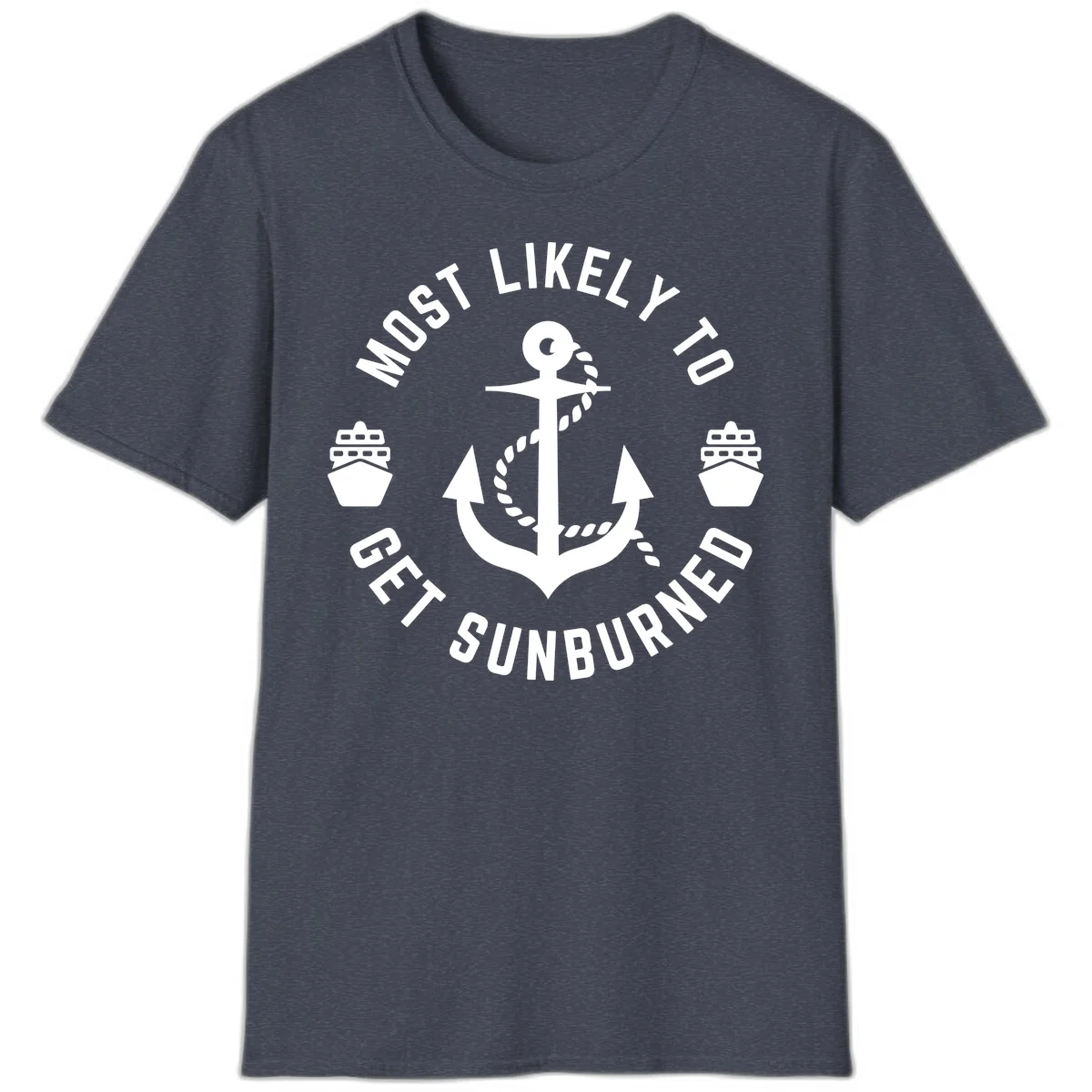 Most Likely To Get Sunburned T-Shirt in Heather Navy