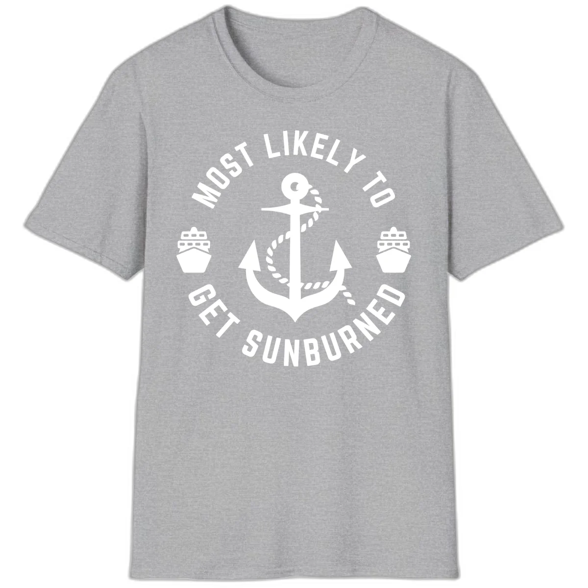 Most Likely To Get Sunburned T-Shirt in Sport Grey