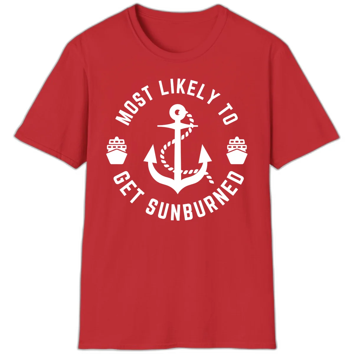 Most Likely To Get Sunburned T-Shirt in Red