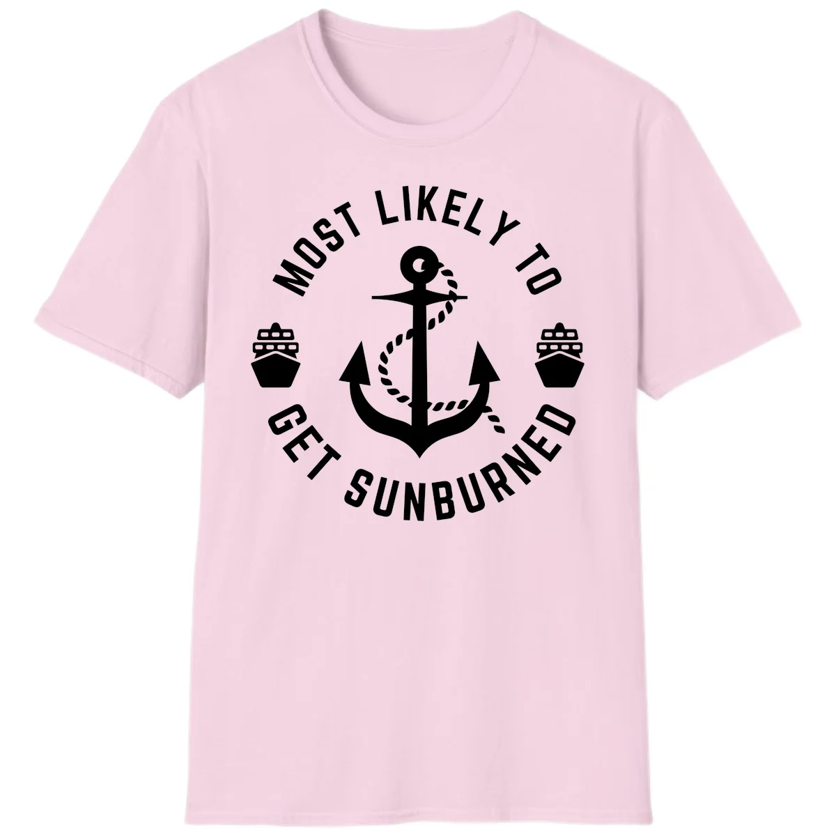 Most Likely To Get Sunburned T-Shirt in Light Pink