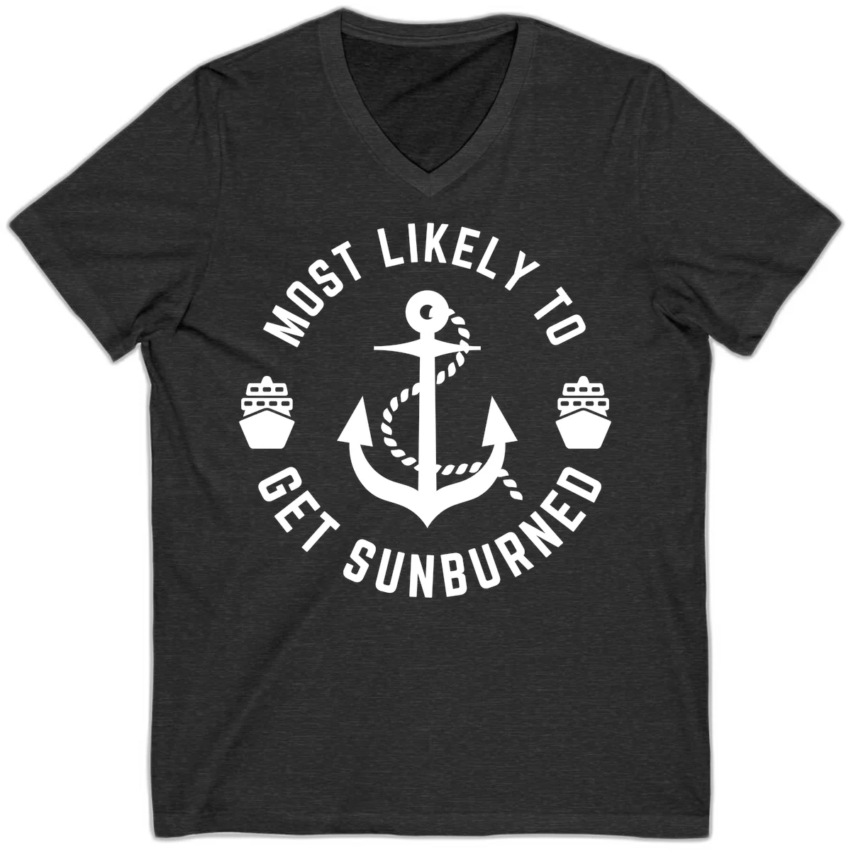 Most Likely To Get Sunburned V-Neck in Dark Grey Heather