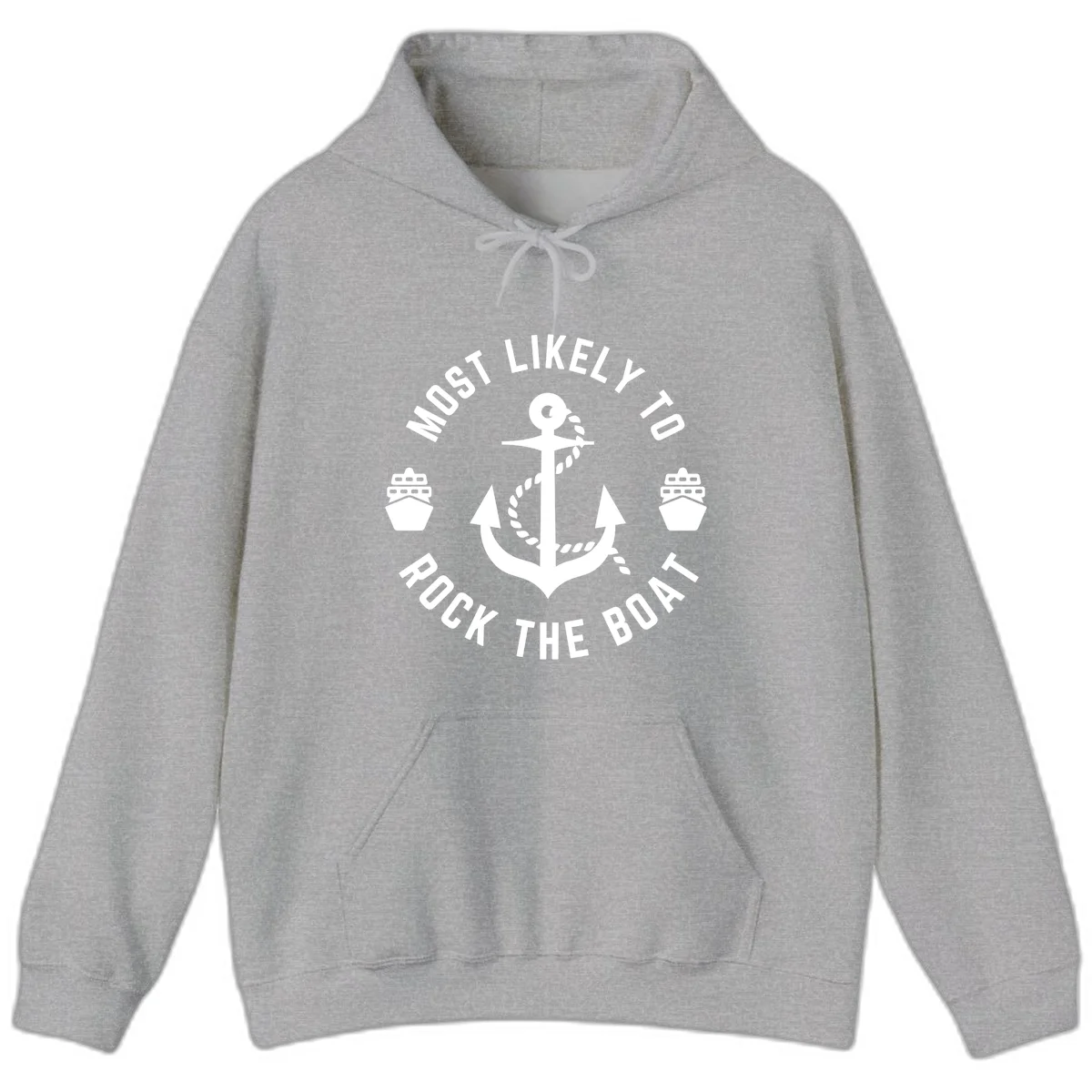 Most Likely To Rock The Boat Cruise Hoodie in Sport Grey