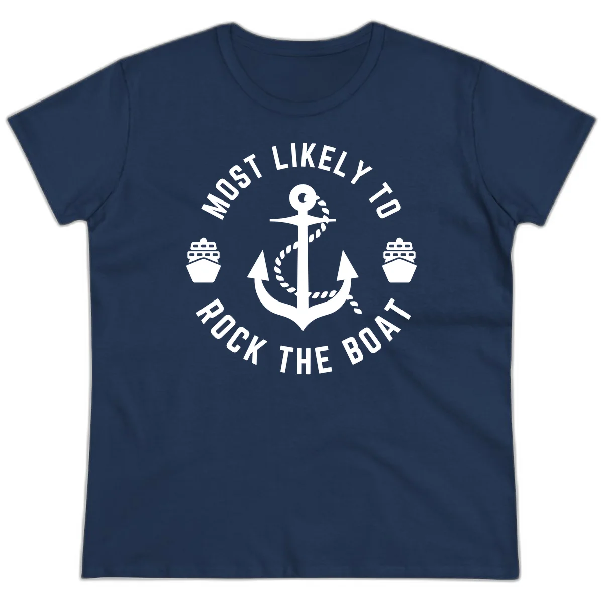Most Likely To Rock The Boat Ladies Cruise Tee in Navy