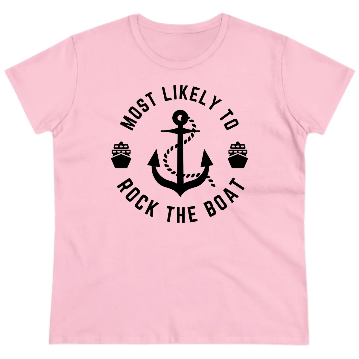 Most Likely To Rock The Boat Ladies Cruise Tee in Light Pink