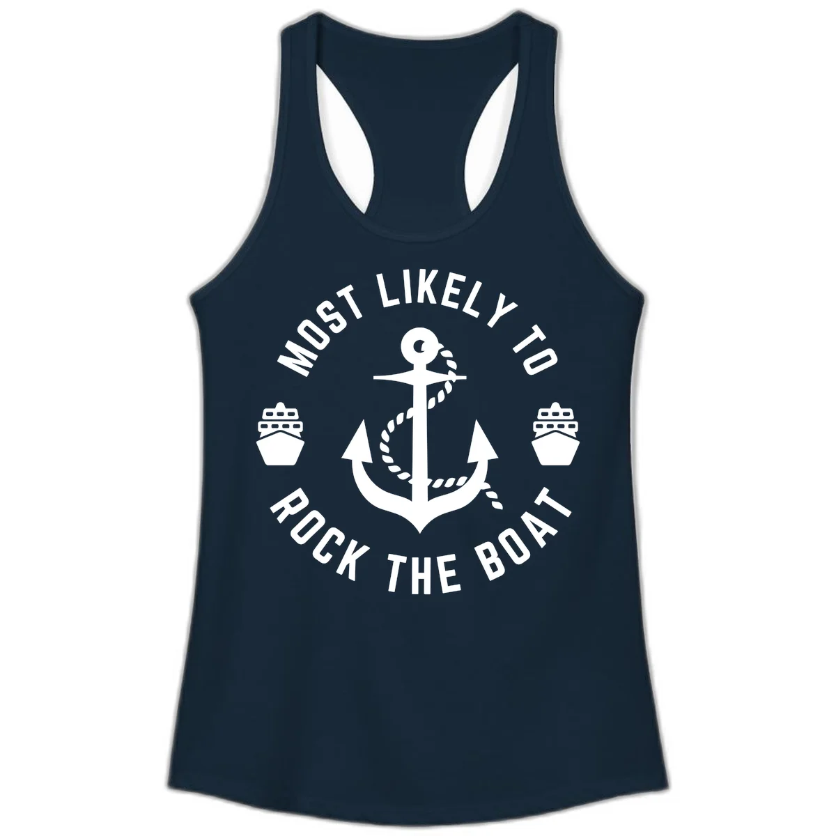 Most Likely To Rock The Boat Ladies Racerback Tank in Solid Midnight Navy