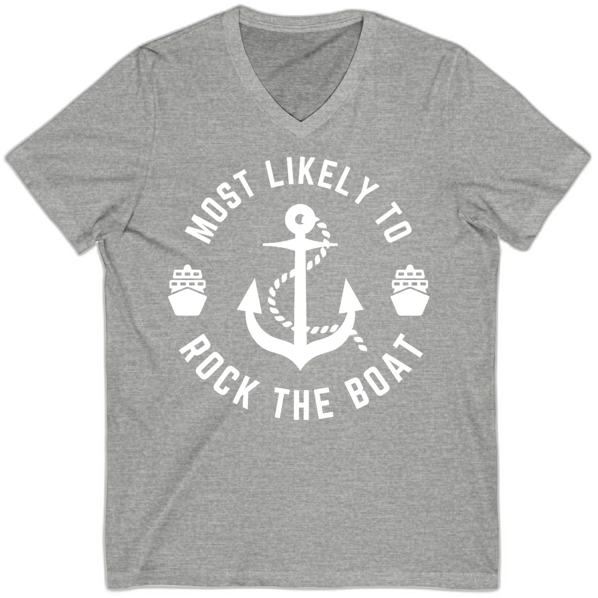 Most Likely To Rock The Boat V-Neck Cruise Tee in Athletic Heather
