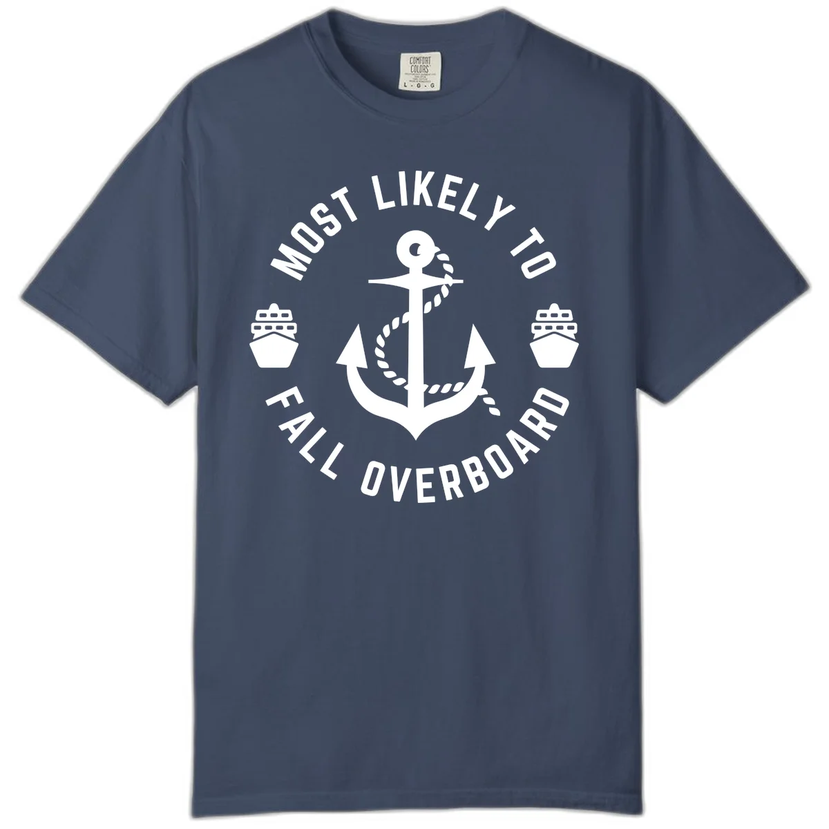 Most Likely To Fall Overboard Comfort Color T-Shirt in Midnight